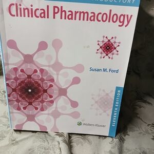 Clinical Pharmacology Textbook - Pink Cover by Susan M. Ford